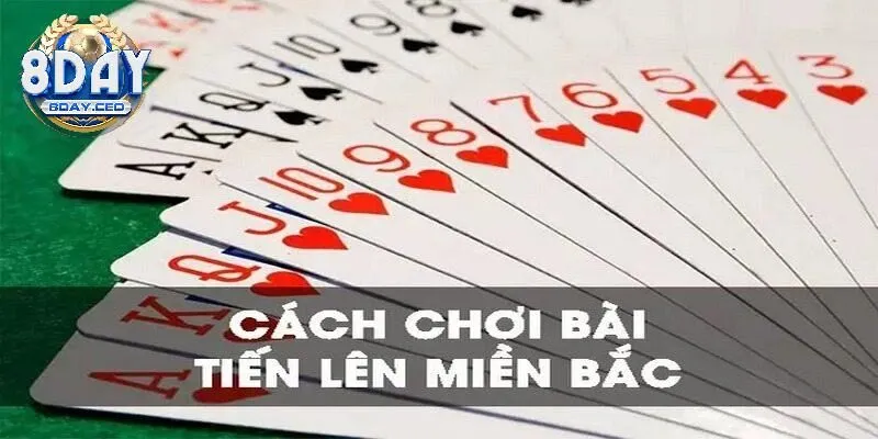 Tiến lên miền Bắc với luật chơi lắt léo