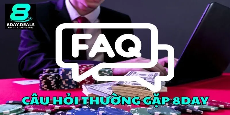 Một số câu hỏi thường gặp về độ an toàn tại 8Day