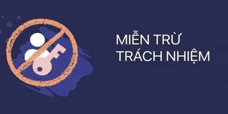 Quy định miễn trách nhiệm với hội viên của website
