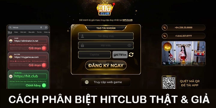 05 cách phân biệt Hitclub thật giả cực đơn giản